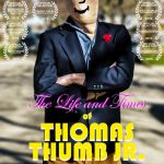 The Life and Times of Thomas Thumb Jr